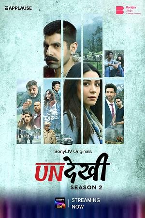 Undekhi S02