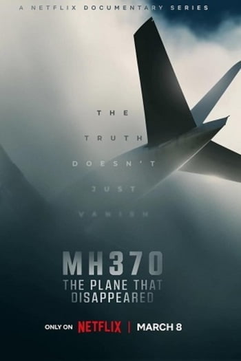 MH370 The Plane That Disappeared