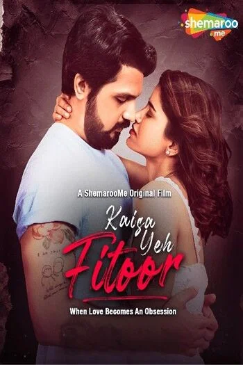 kaisa yeh fitoor 2023 hindi mo